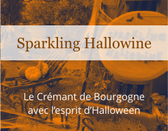 Le Crémant de Bourgogne avec l’esprit d’Halloween Sparkling Hallowine